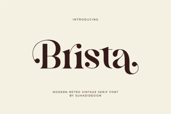 Brista: The Premium Serif Font for Scroll-Stopping Marketing
