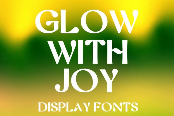 Glow with Joy: The Premium Serif Font for Polished Branding