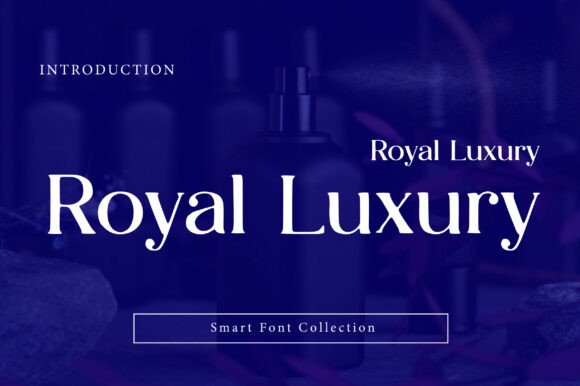 Royal Luxury: The Premium Serif Typeface for High-End Campaigns